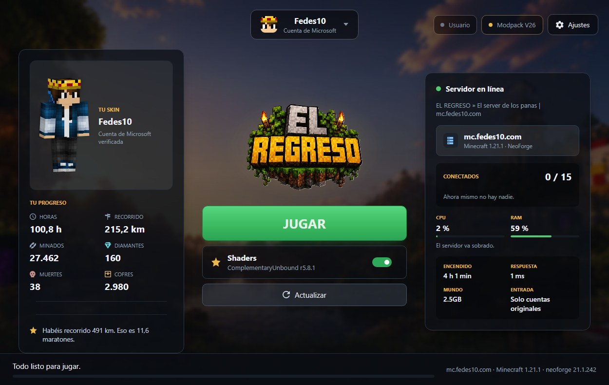 El launcher de El Regreso: tu skin en 3D a la izquierda con tus horas, kilómetros y diamantes; el botón JUGAR en el centro con el interruptor de shaders debajo; y a la derecha el estado del servidor en vivo con la dirección, quién hay conectado y la carga.